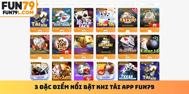 3 đặc điểm nổi bật khi tải app FUN79