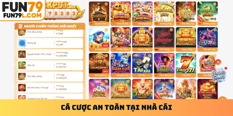 Cá cược an toàn tại nhà cái