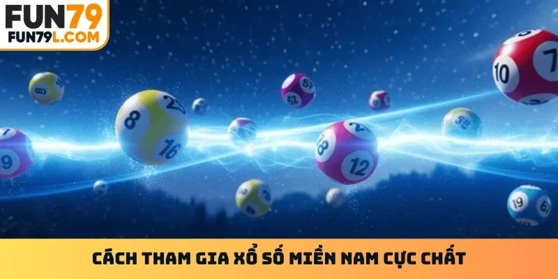 Cách tham gia xổ số miền nam cực chất