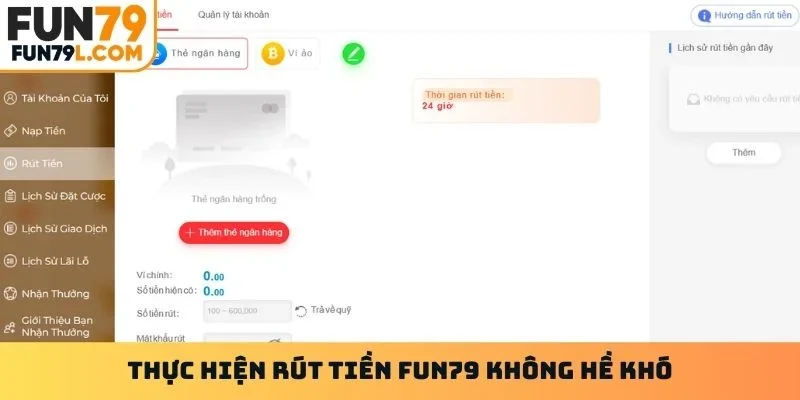 Thực hiện rút tiền FUN79 không hề khó